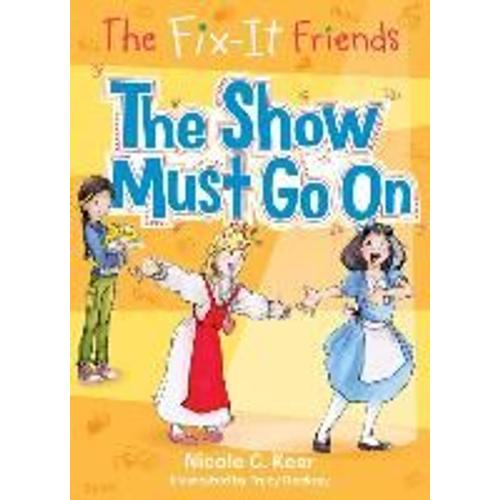 The Fix-It Friends: The Show Must Go On