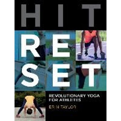 Hit Reset: Revolutionary Yoga For Athletes