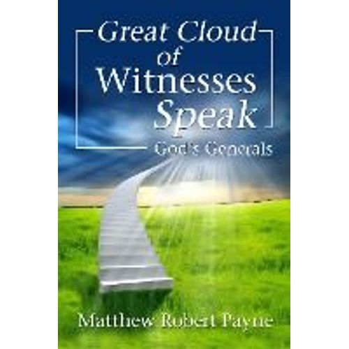 Great Cloud Of Witnesses Speak
