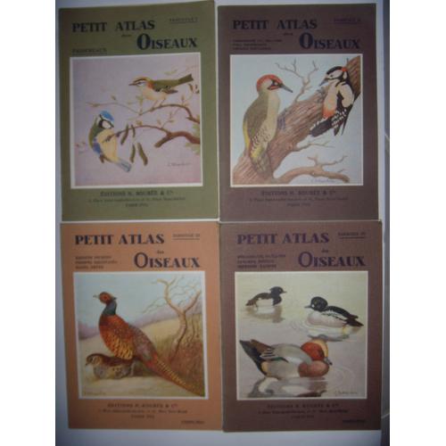 Petit Atlas Des Oiseaux. 4 Volumes