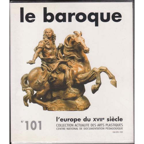 Actualité Des Arts Plastiques N°101 - Le Baroque - L'europe Du Xviie (17e) Siècle
