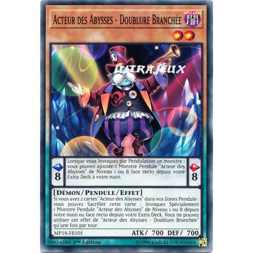 Yu-Gi-Oh! - Mp18-Fr101 - Acteur Des Abysses - Doublure Branchée - Commune