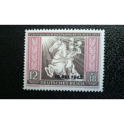 Timbre Allemagne - Deutsches Reich Yt 746 Congrès Postal Européen Des Puissances De L'axe, Postillon De Vienne 1942