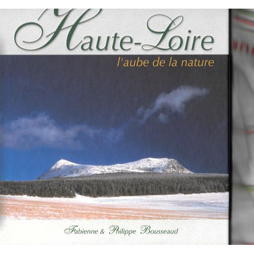 Haute-Loire, L'aube De La Nature
