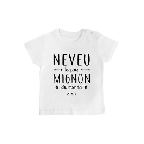 T Shirt Bebe Neveu Le Plus Mignon Rakuten