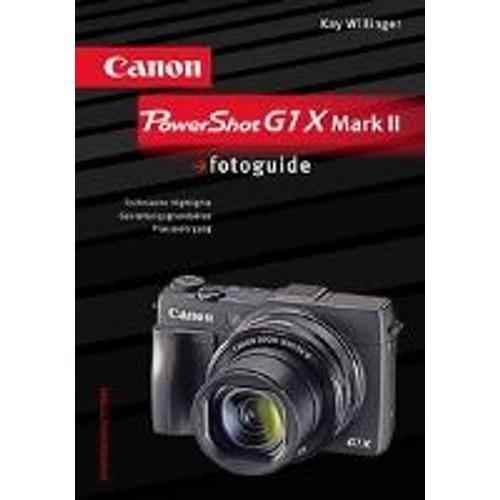 Canon Powershot G1 Xmark Ii Fotoguide