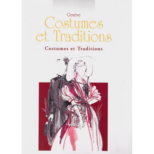 Genève, Costumes Et Traditions