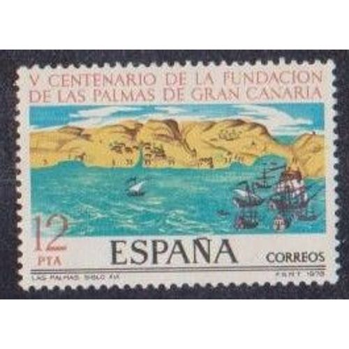 Timbre DEspagne N°2125 Y & T 12 P. Polychrome 5ème Centenaire De Las Palmas Grande Canarie Las Palmas