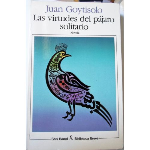 Las Virtudes Delpajaro Solitario