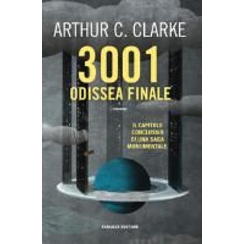 Clarke, A: 3001: Odissea Finale