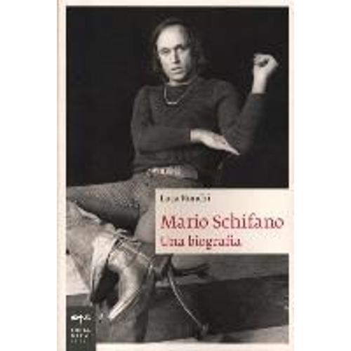 Ronchi, L: Mario Schifano. Una Biografia