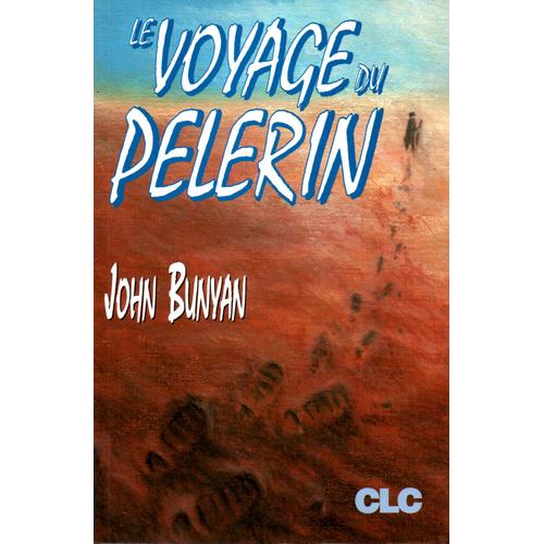 Le Voyage Du Pelerin