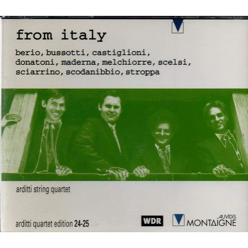 From Italy (Berio, Bussotti, Castiglioni, Donatoni, Maderna, Melchiorre, Scelsi, Sciarrino, Scodanibbio, Stroppa)