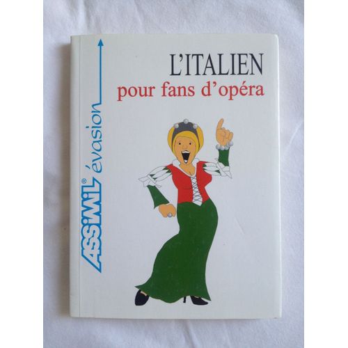 L'tialien Pour Fans D'opéra