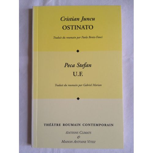 Les Cahiers De La Maison Antoine Vitez - Ostinato Et U.F.