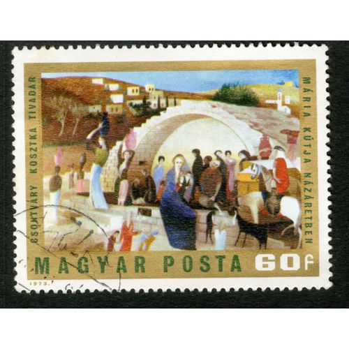 Timbre Oblitéré Magyar Posta, Csontvary Kosztka Tivadar, Maria Kutja Nazaretben, 1973, 60 F