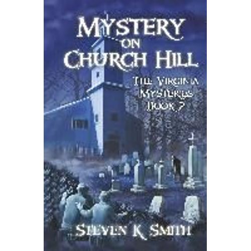 Mystery On Church Hill