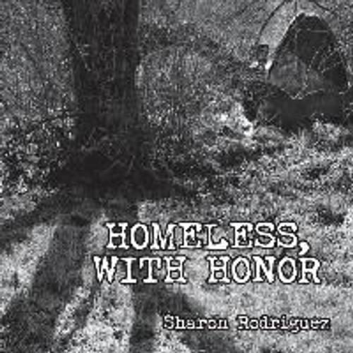 Homeless, With Honor