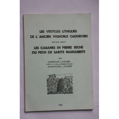 Les Vestiges Lithiques De L'ancien Vignoblr Cadurcien. Second Volet 0