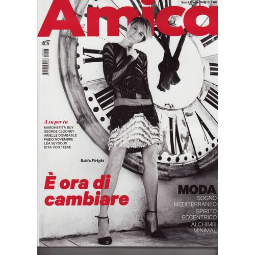 Amica (Edition Italy) / 03-2012 N°3 : Lea Seydoux (7p) - Robin Wright Penn (8p)