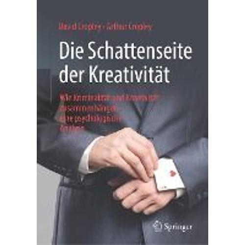 Die Schattenseite Der Kreativität