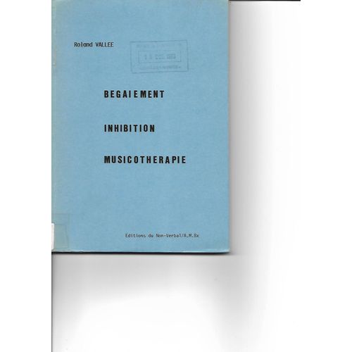 Begaiement Inhibition Musicotherapie