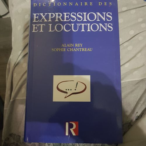 Dictionnaire Des Expressions Et Locutions