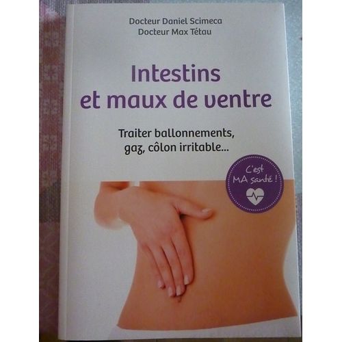 Intestins Et Maux De Ventre