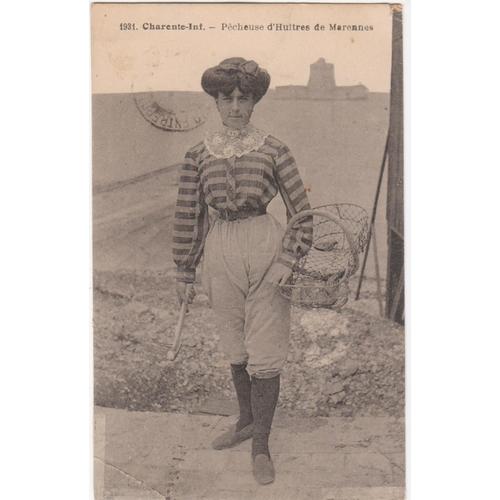 Rare Cpa .1931 Charente-Inf.(Maritime/17) - Pêcheuse D'huîtres De Marennes - Timbrée, Oblitérée Et Correspondance Le 26 Août 1929