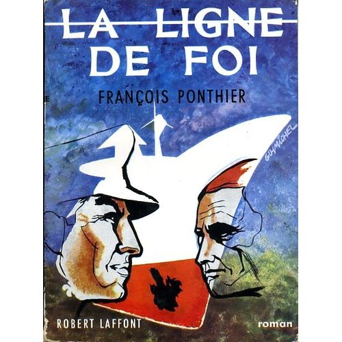 La Ligne De Foi