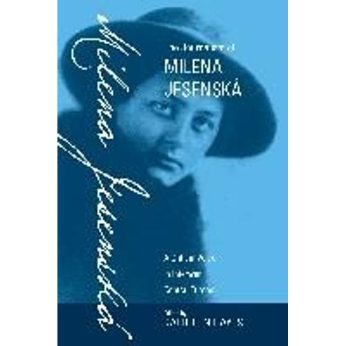 The Journalism Of Milena Jesenská