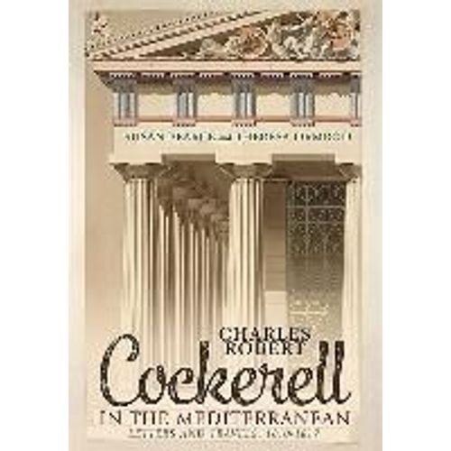Charles Robert Cockerell In The Mediterranean
