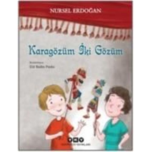 Karagözüm Iki Gözüm