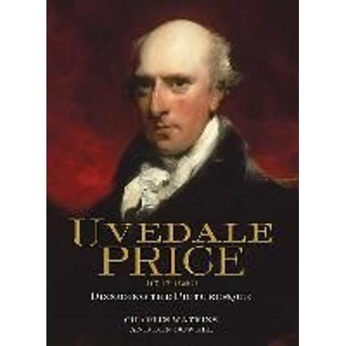 Uvedale Price (1747-1829): Decoding The Picturesque