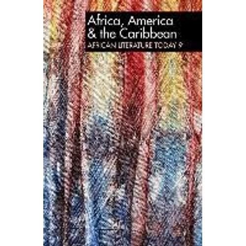 Alt 9 Africa, America & The Caribbean: African Literature Today