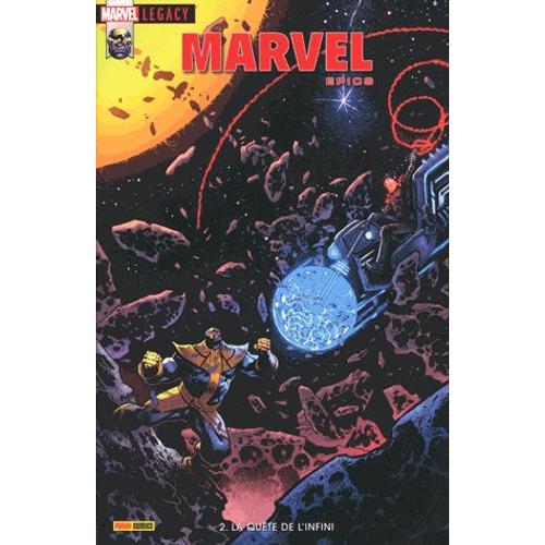 Marvel Legacy : Marvel Epics N° 2 - La Quête De L'infini