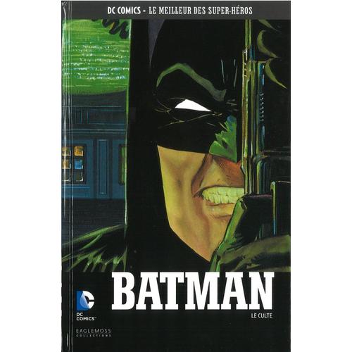 Dc Comics Le Meilleur Des Super-Héros :Batman-Le Culte 68
