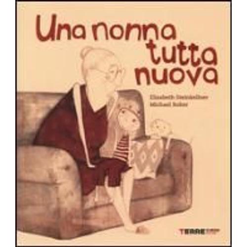 Roher, M: Una Nonna Tutta Nuova