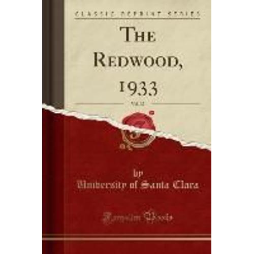 Clara, U: Redwood, 1933, Vol. 32 (Classic Reprint)