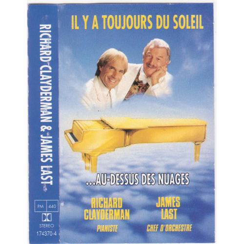 Richard Clayderman / James Last - Il Y A Toujours Du Soleil Au-Dessus Des Nuages