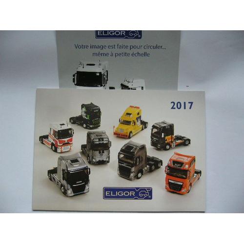 Catalogue Toute La Gamme Camion Miniature Eligor 2017