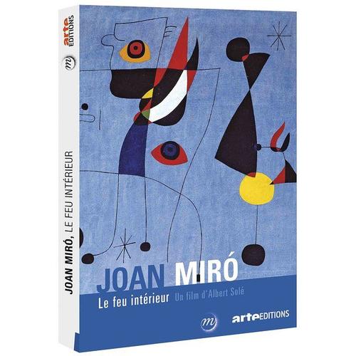 Miro : Le Feu Intérieur