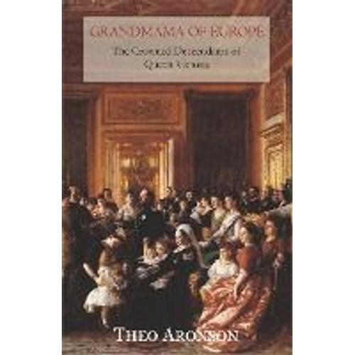 Aronson, T: Grandmama Of Europe