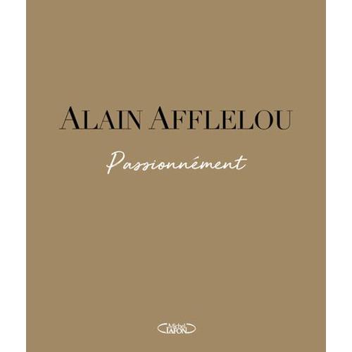 Alain Afflelou - Passionnément