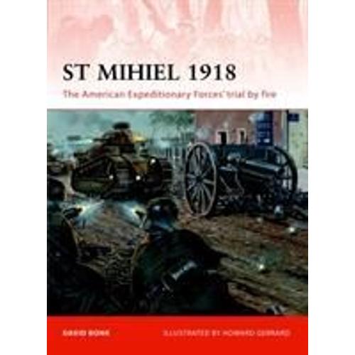 St Mihiel 1918