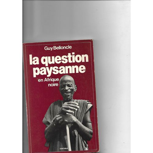 La Question Paysanne En Afrique Noire