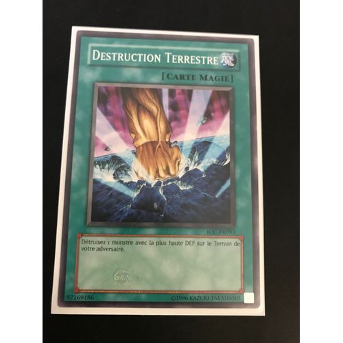 Ioc-Fr093 Destruction Terrestre Commune Yu-Gi-Oh