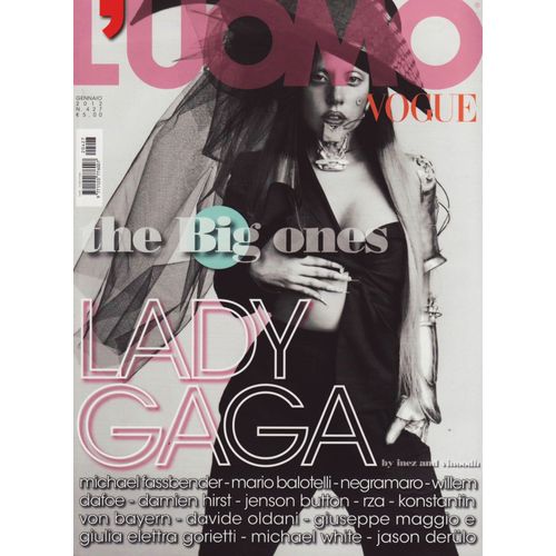 L'uomo Vogue (Italy) / 01-2012 N°427 : Lady Gaga (12p) - Michael Fassbender (10p) - Rza (6p)