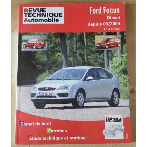 Revue Technique Pour Ford Focus Diesel Dep 09-04 1.6-1.8 Tdci