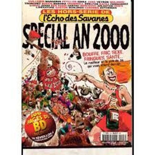Les Hors Série De L'echo Des Savanes N° 3 : Special An 2000 - Hachette Filipacchi - 1999
